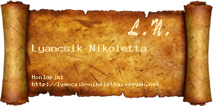 Lyancsik Nikoletta névjegykártya